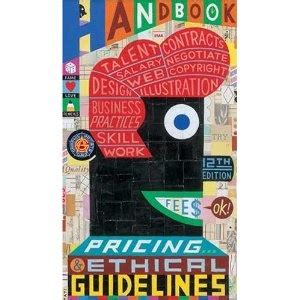 Read Online Pricing And Ethical Guidelines For Graphic Designers 