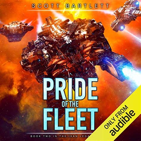 Read Online Pride Of The Fleet Ixan Legacy Book 2 