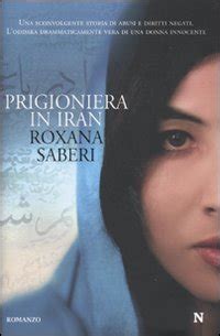Read Online Prigioniera In Iran Enewton Narrativa 