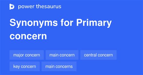 primary concern是什么意思_primary concern中文意思_primary concern的翻译和用法_primary …