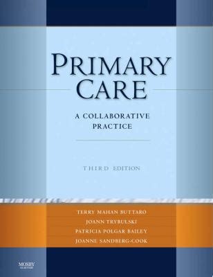 Read Online Primary Care A Collaborative Practice 3Rd Edition 