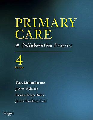 Read Online Primary Care A Collaborative Practice 4Th Edition 