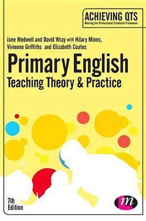 Download Primary English Teaching Theory And Practice By Jane Medwell 