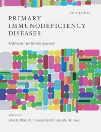 Read Primary Immunodeficiency Diseases 3Rd Edition Free 