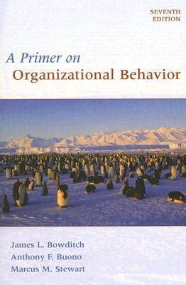 Read Online Primer On Organizational Behavior 7Th Edition 