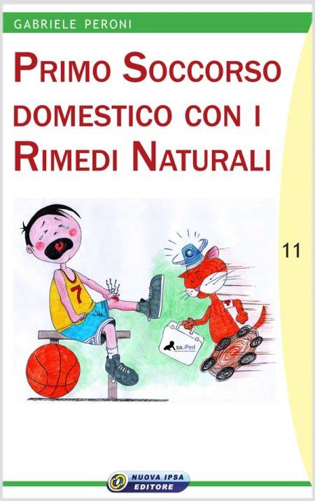 Read Primo Soccorso Domestico Con I Rimedi Naturali 
