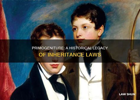Primogeniture Meaning