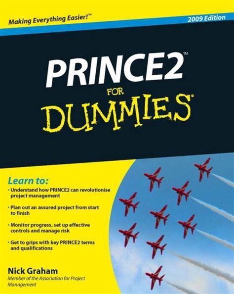 Read Online Prince2 For Dummies 2009 Edition 