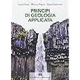 Full Download Principi Di Geologia Applicata Per Ingegneria Civile Ambientale E Scienze Della Terra Con Contenuto Digitale Fornito Elettronicamente 