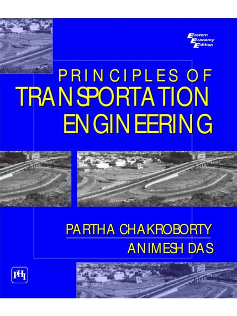 principle of transportation engineer partha chakroborty