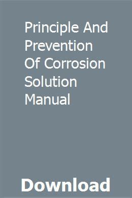 Read Principle And Prevention Of Corrosion Solution Manual 