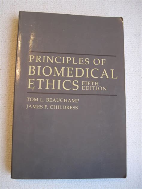 Principles Of Biomedical Ethics Fifth Edition