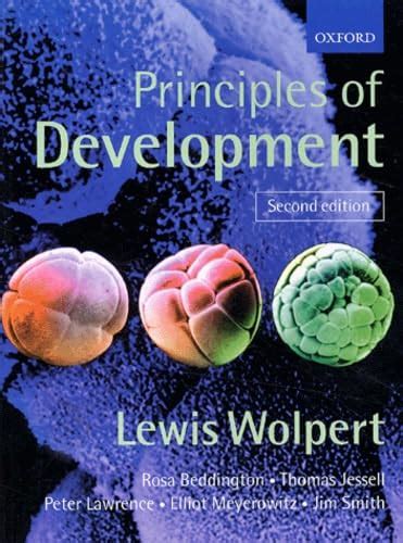 Principles Of Development Lewis Wolpert 4th Lamund