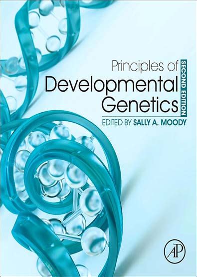 Principles Of Developmental Genetics Second Edition Epub Book
