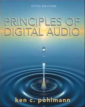 Principles Of Digital Audio Ken C Pohlmann 9780071441568