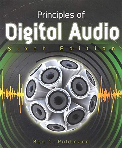 Principles Of Digital Audio Sixth Edition