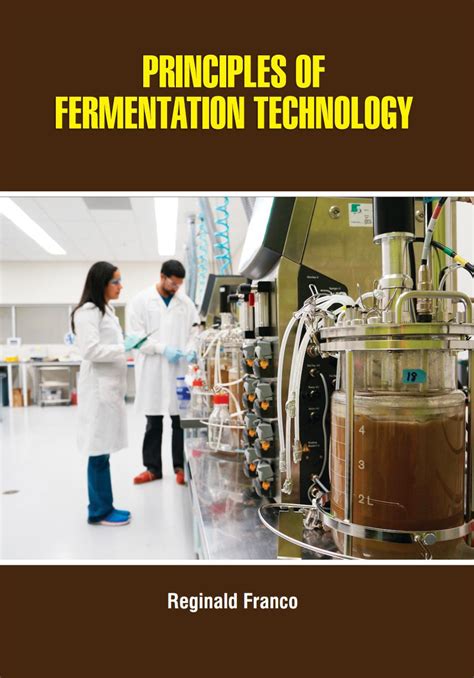 Principles Of Fermentation Technology