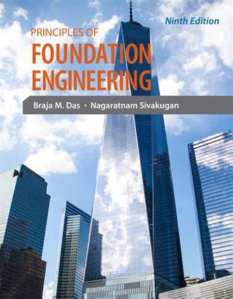 Principles Of Foundation Engineering By M Das 7th Edition