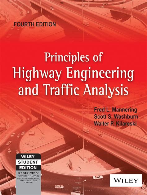 Principles Of Highway Engineering And Traffic Analysis Solution Manual