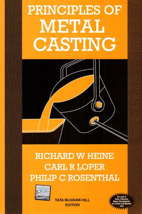 Principles Of Metal Casting By Heine Loper Rosenthal