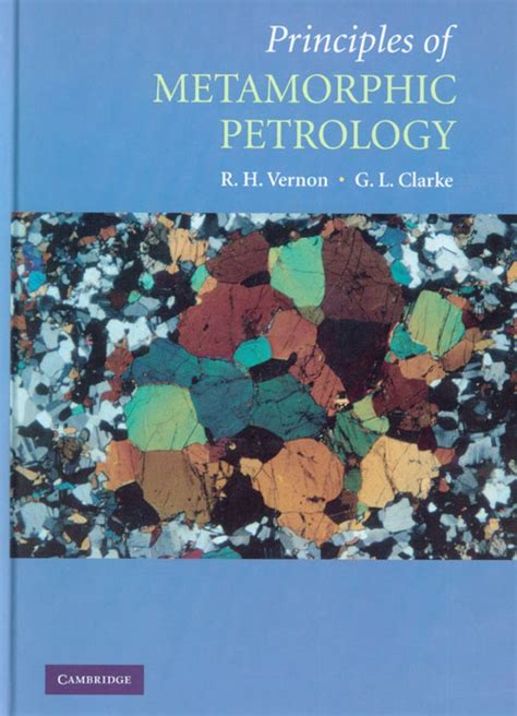 Principles Of Metamorphic Petrology