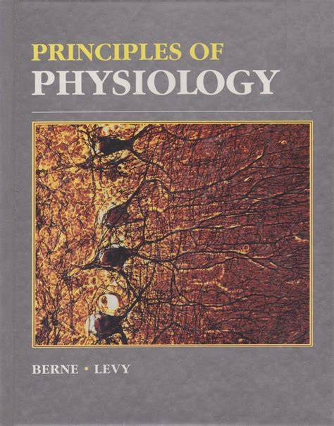 principles of physiology berne and levy