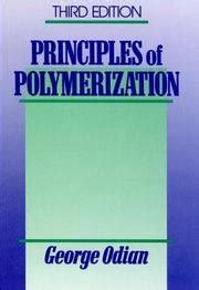 Principles Of Polymerization George Odian Solution Manual