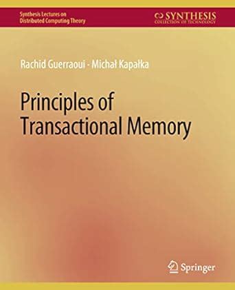 Principles Of Transactional Memory Michael Kapalka