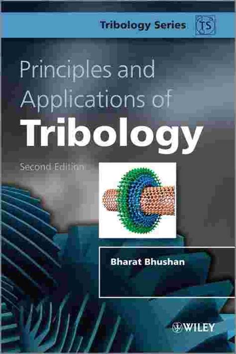 Full Download Principles And Applications Of Tribology Bharat Bhushan 
