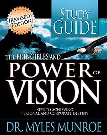Read Online Principles And Power Of Vision Study Workbook 