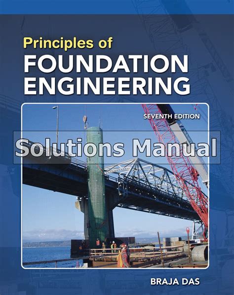 Full Download Principles Foundation Engineering 7Th Edition Solutions Manual 