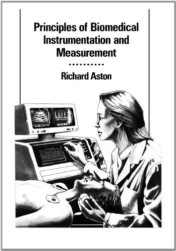 Full Download Principles Of Biomedical Instrumentation And Measurement 