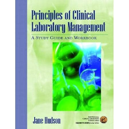 Read Online Principles Of Clinical Laboratory Management A Study Guide And Workbook 