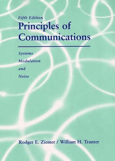 Full Download Principles Of Communication Systems Modulation And Noise 5Th Edition 