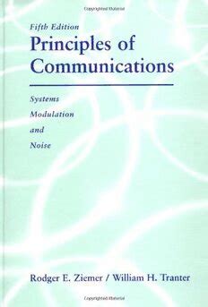 Read Principles Of Communication Systems Modulation And Noise 5Th Edition Solution Manual 