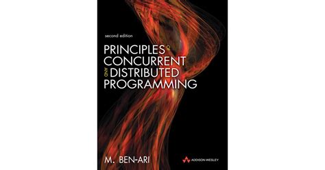 Read Principles Of Concurrent And Distributed Programming 