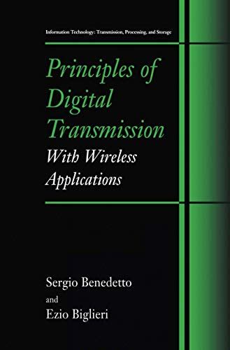 Full Download Principles Of Digital Transmission With Wireless Applications Information Technology Transmission Processing And Storage 