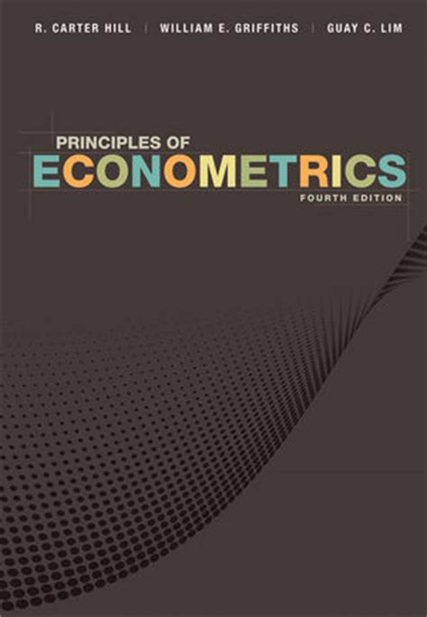 Read Principles Of Econometrics 4Th Edition 