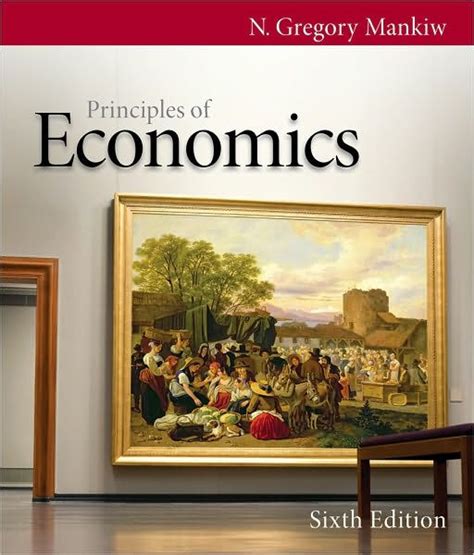 Full Download Principles Of Economics Mankiw 6Th Edition Solutions Manual Pdf 