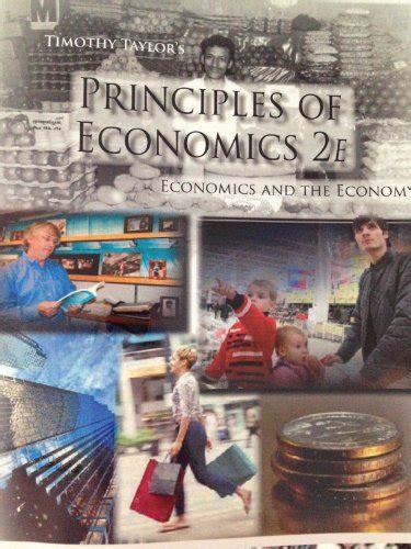 Full Download Principles Of Economics Taylor 2Nd Edition 