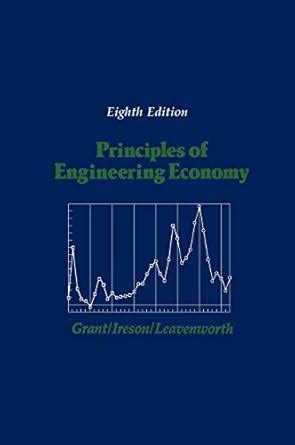 Read Online Principles Of Engineering Economy 8Th Edition 