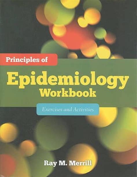 Download Principles Of Epidemiology Workbook Exercises And Activities 