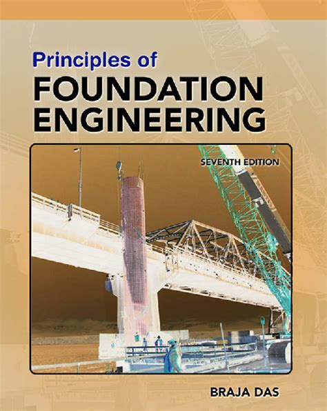 Read Online Principles Of Foundation Engineering 7Th Edition Solution 