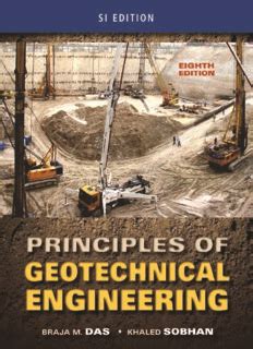 Read Principles Of Geotechnical Engineering Eigth Edition 