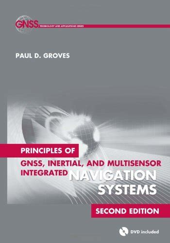 Download Principles Of Gnss Inertial And Multisensor Integrated Navigation Systems Second Edition Artech House Remote Sensing Library 