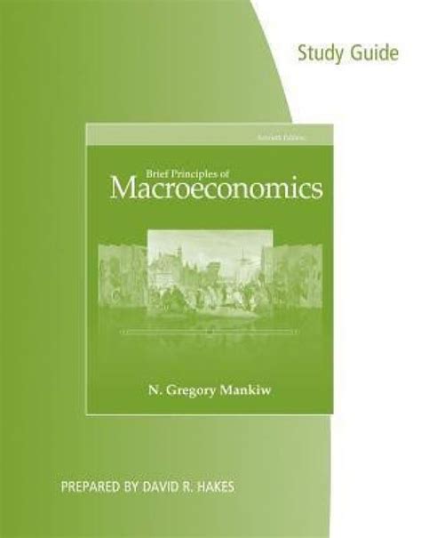 Full Download Principles Of Macroeconomics Study Guide Mankiw 