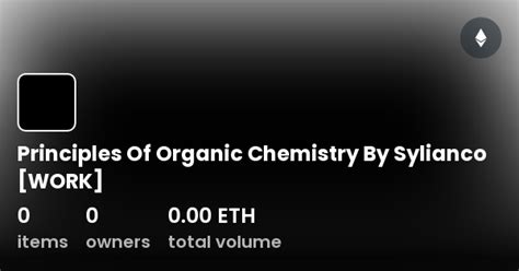 Read Online Principles Of Organic Chemistry By Sylianco 