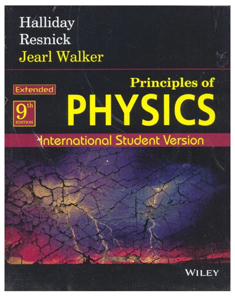 Read Online Principles Of Physics 9Th Edition Paperback By Halliday Resnick Jearl Walker 