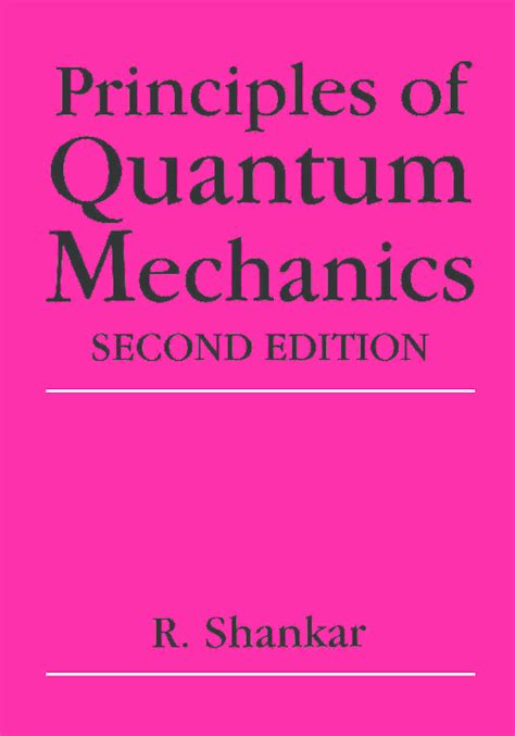 Read Online Principles Of Quantum Mechanics Solutions 