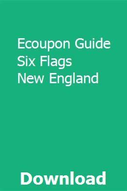 Print Ecoupon Guide Six Flags